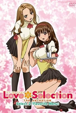 Love Selection : The Animation